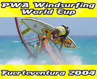 PWA Freestyle World Cup Fuerteventura 2004