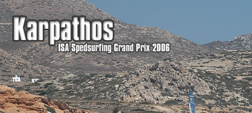 Karpathos ISA Speedsurfing Grand Prix 2006