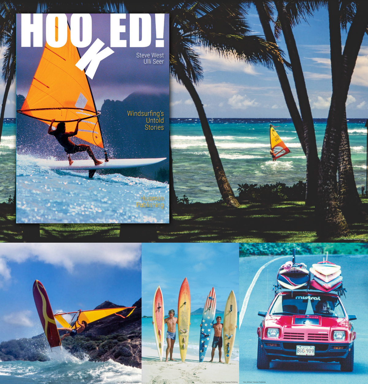 HOOKED! - Windsurfing Buch von Ulli Seer, Steve West
