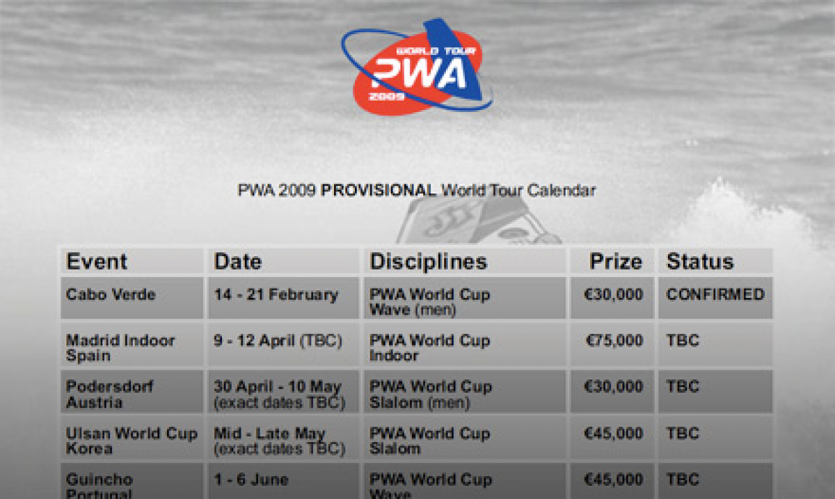 PWA Tour 2009 - provisorischer Kalender