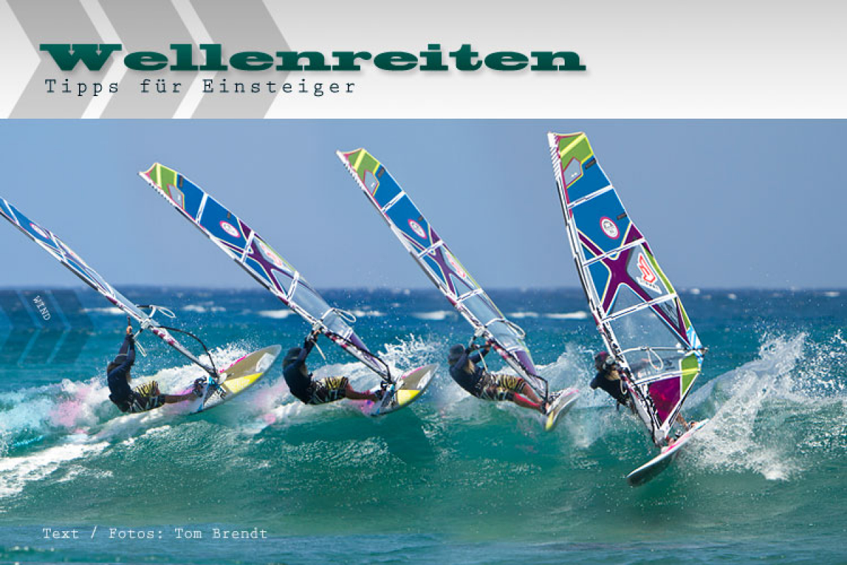 Wellenreiten - Windsurfen auf der Welle